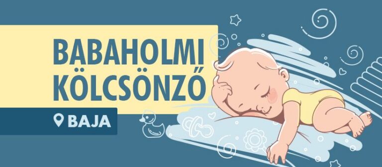 Babaholmi Kölcsönző Baja-Miért válassz minket?